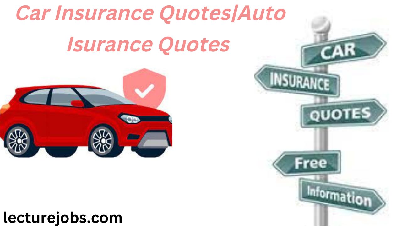 Car Insurance QuotesAuto Isurance Quotes