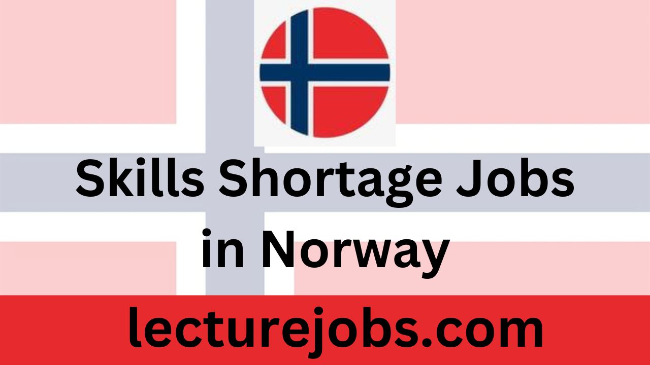 Skills Shortage Jobs in Norway